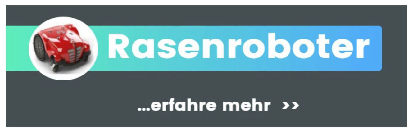 Informationen zu Rasenroboter, Mähroboter, Gartenroboter, Roboter-Rasenmäher